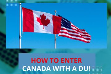 How to Enter Canada with a DUI from the US