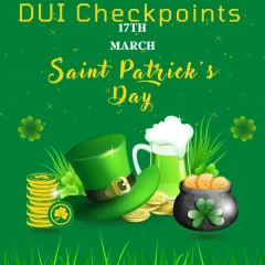 St. Patricks Day DUI checkpoints