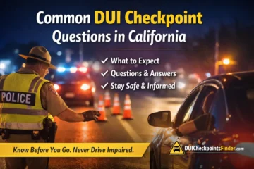 California DUI checkpoint stop at night with police officer speaking to driver about sobriety and road safety