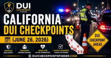 DUI checkpoints finder in California
