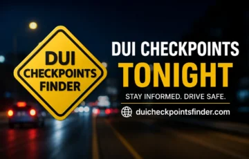 DUI checkpoints tonight - July 24, 2026